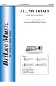 All My Trials SATB choral sheet music cover